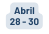 Abril 28 30